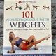 101 Ways to Work Out with Weights by Cindy Whitmarsh — secondhand book