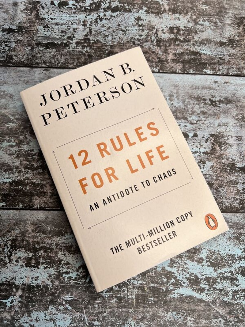 12 Rules for Life by Jordan B Peterson