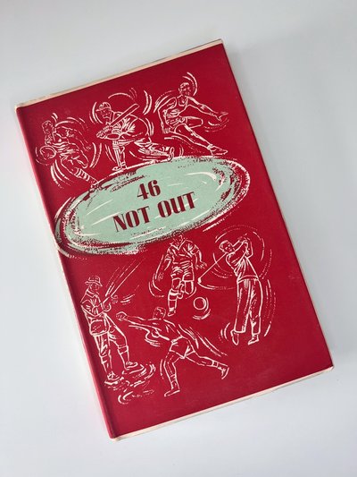 46 Not Out by R C Robertson-Glasgow