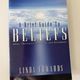 A Brief Guide to Beliefs by Linda Edwards — secondhand book