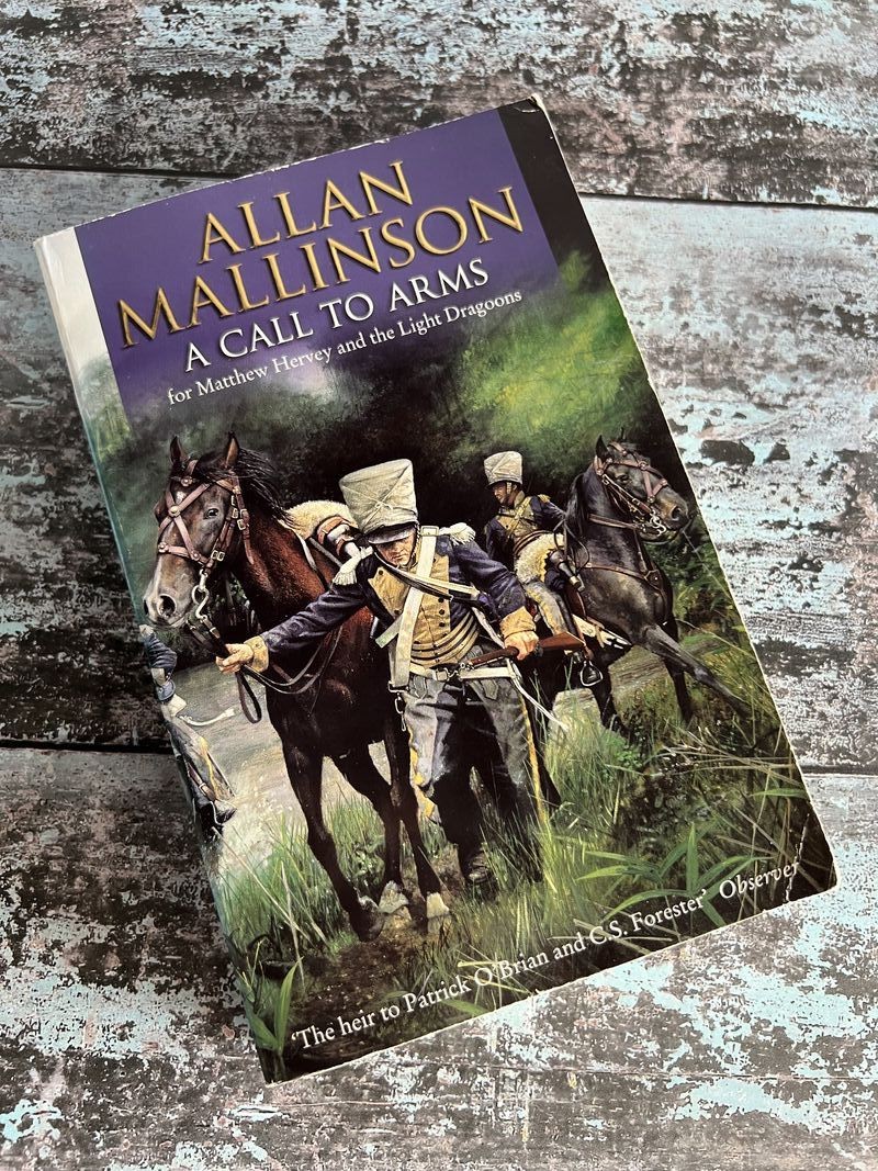 A Calls to Arms by Allan Mallinson