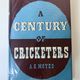 A Century of Cricketers by A G Moyes — secondhand book