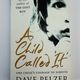 A Child Called It by Dave Pelzer — secondhand book