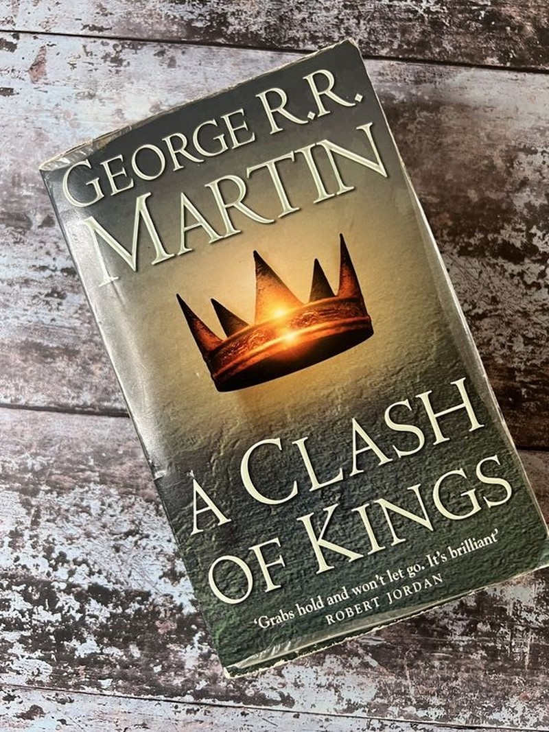 A Clash of Kings by George R R Martin