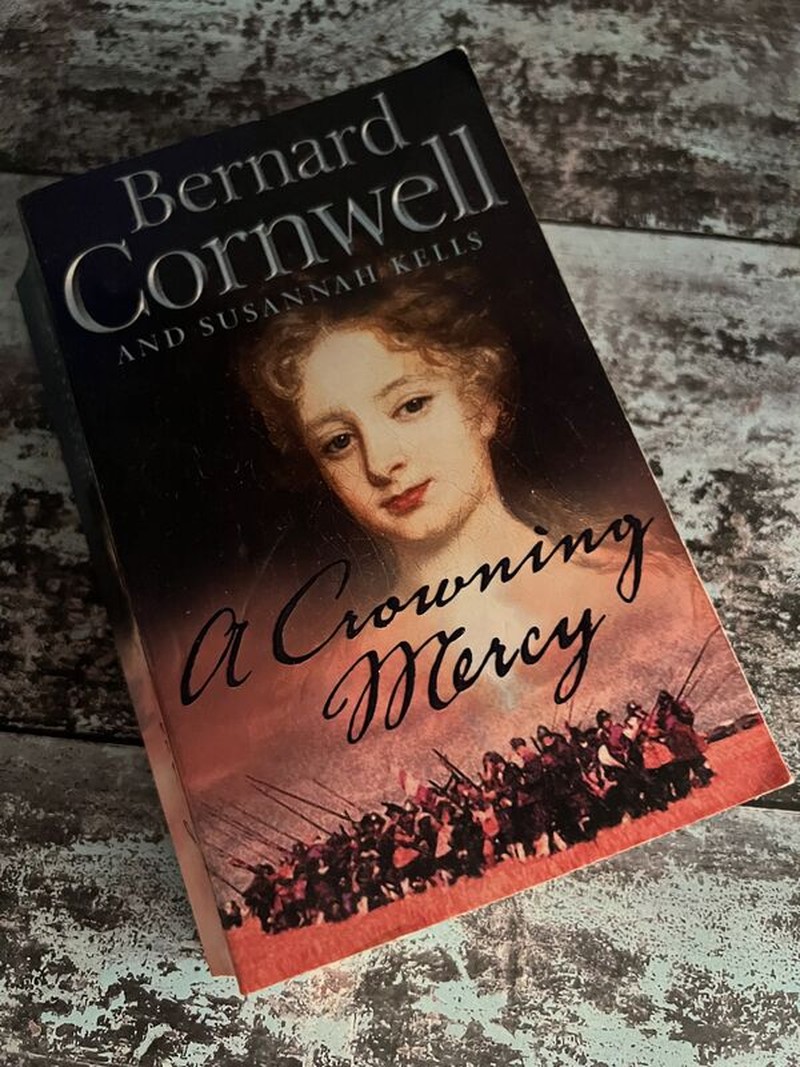 A Crowning Mercy by Bernard Cornwell, Susannah Kells
