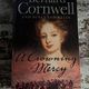 A Crowning Mercy by Bernard Cornwell and Susannah Kells — secondhand book
