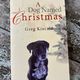 A Dog named Christmas by Greg Kincaid — secondhand book