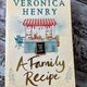 A Family Recipe by Veronica Henry — secondhand book