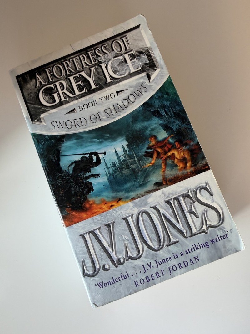 A Fortress of Grey Ice by J V Jones