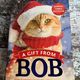 A Gift From Bob by James Bowen — secondhand book