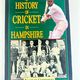 A History of Cricket in Hampshire by Norman Gannaway — secondhand book