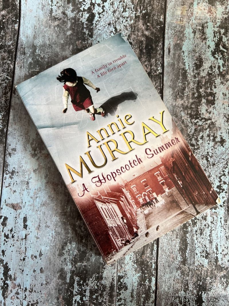 A Hopscotch Summer by Annie Murray