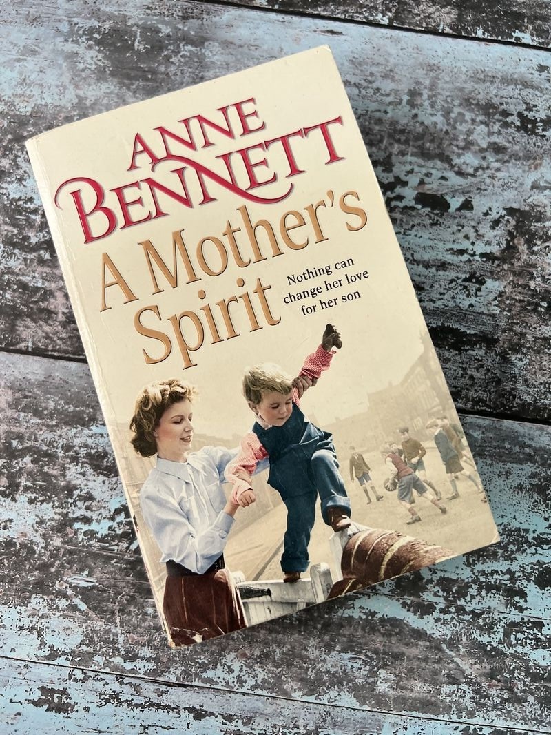 A Mother's Spirit by Anne Bennett
