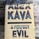 A Perfect Evil by Alex Kava — secondhand book