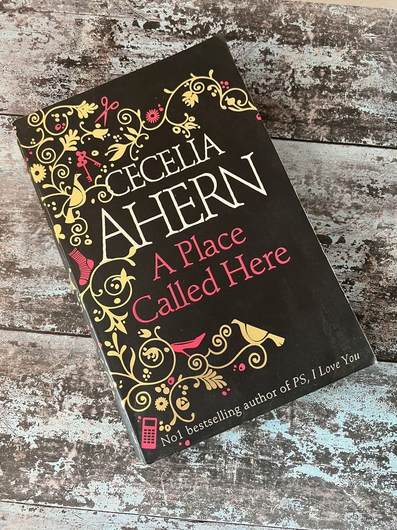 A Place Called Here by Cecelia Ahern