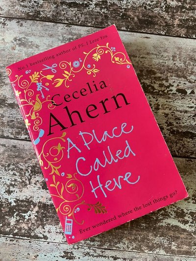 A Place Called Here by Cecelia Ahern