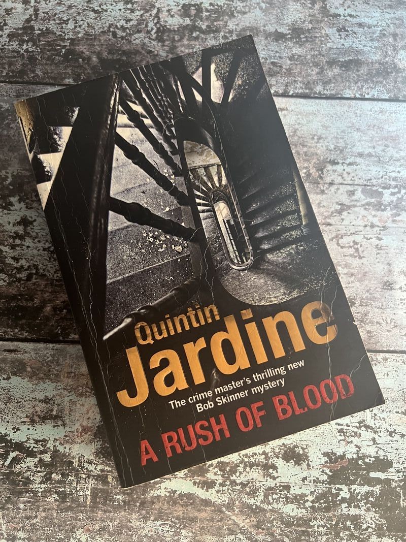 A Rush of Blood by Quintin Jardine