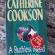 A Ruthless Need by Catherine Cookson — secondhand book