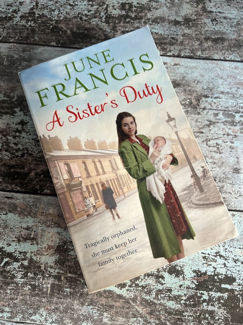 A Sister's Duty by June Francis