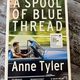 A Spool of Blue Thread by Anne Tyler — secondhand book