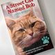 A Street Cat Named Bob by James Bowen — secondhand book