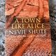 A Town Like Alice by Nevil Shute — secondhand book