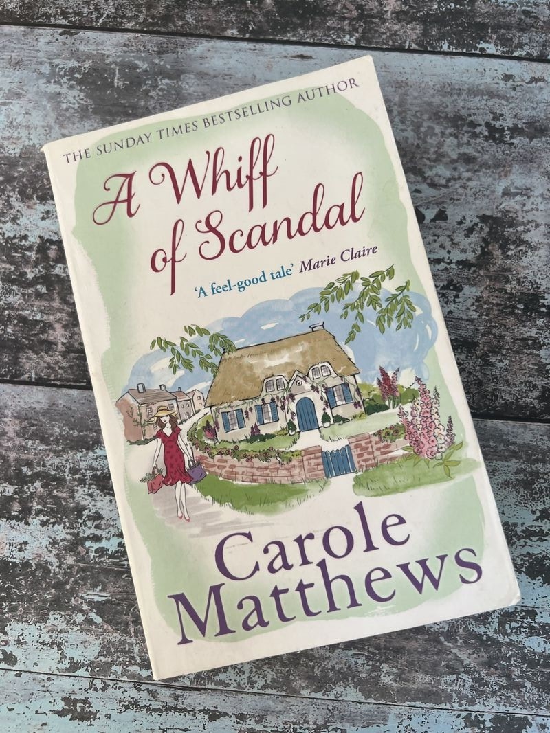 A Whiff of Scandal by Carole Matthews