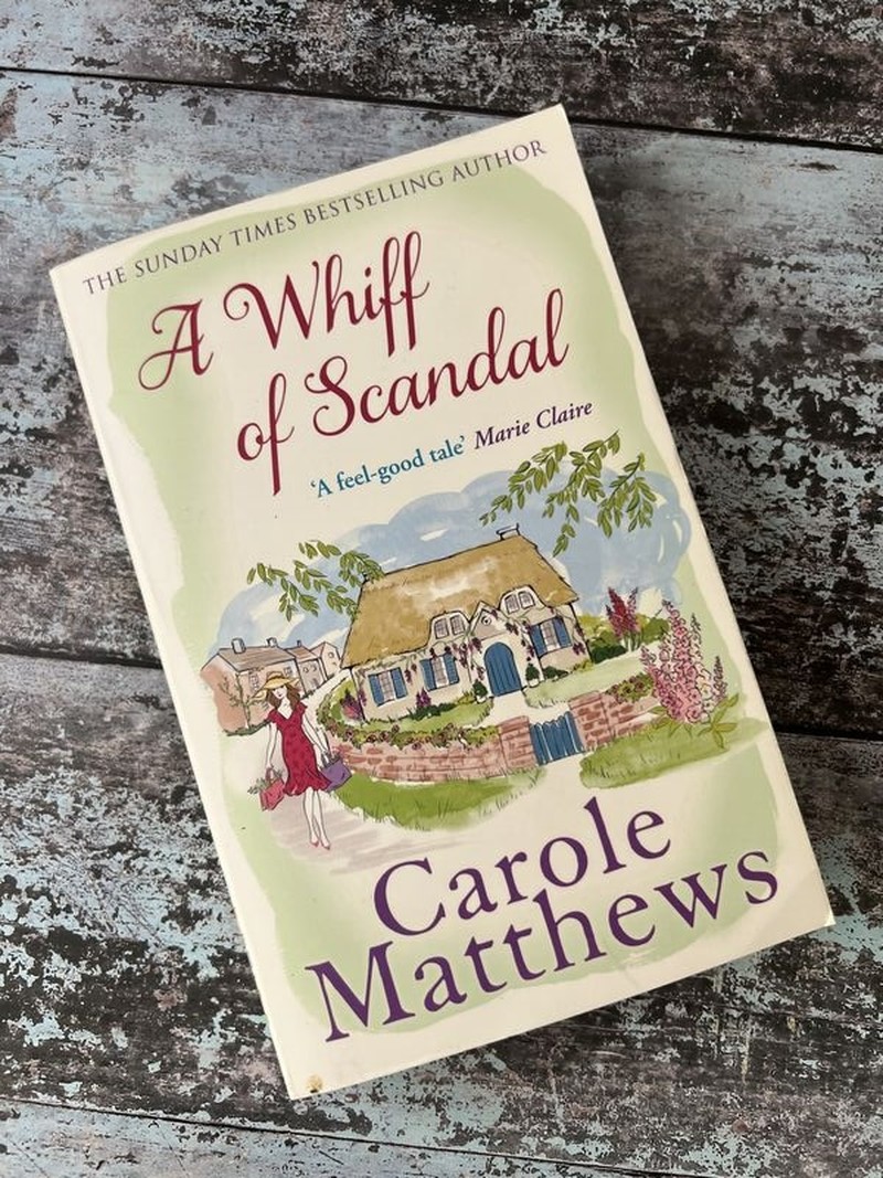 A Whiff of Scandal by Carole Matthews