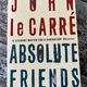 Absolute Friends by John le Carré — secondhand book