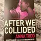 After We Collided by Anna Todd — secondhand book