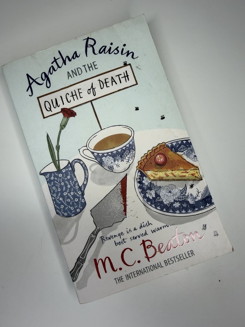 Agatha Raisin and the Quiche of Death by M C Beaton