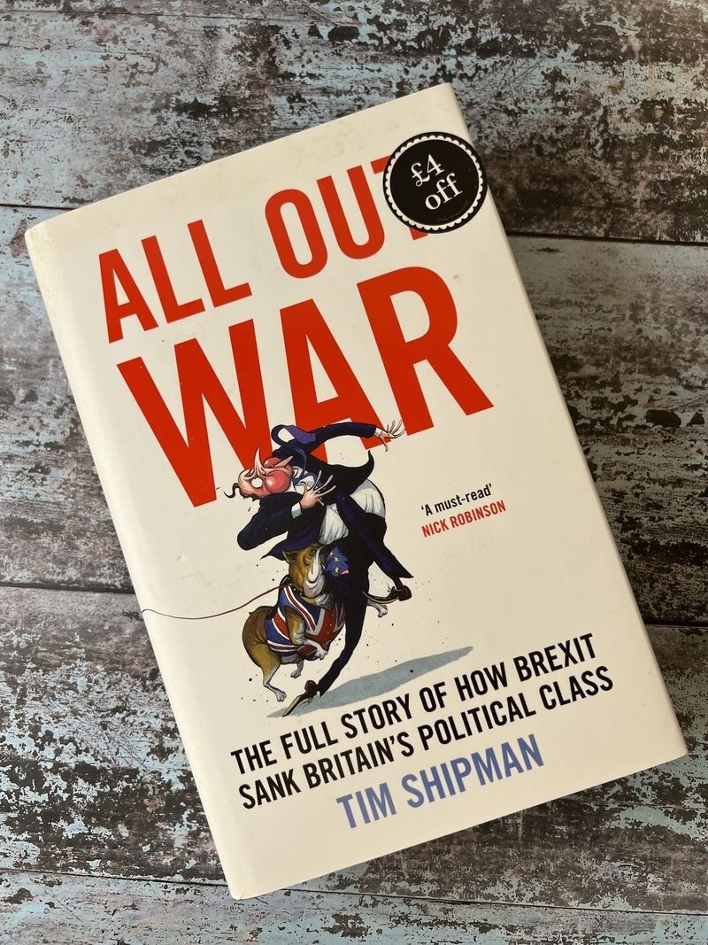 All Out War by Tim Shipman