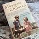 Always the Children by Anne Watts — secondhand book