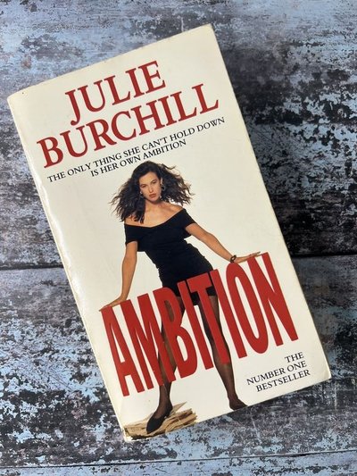 Ambition by Julie Burchill