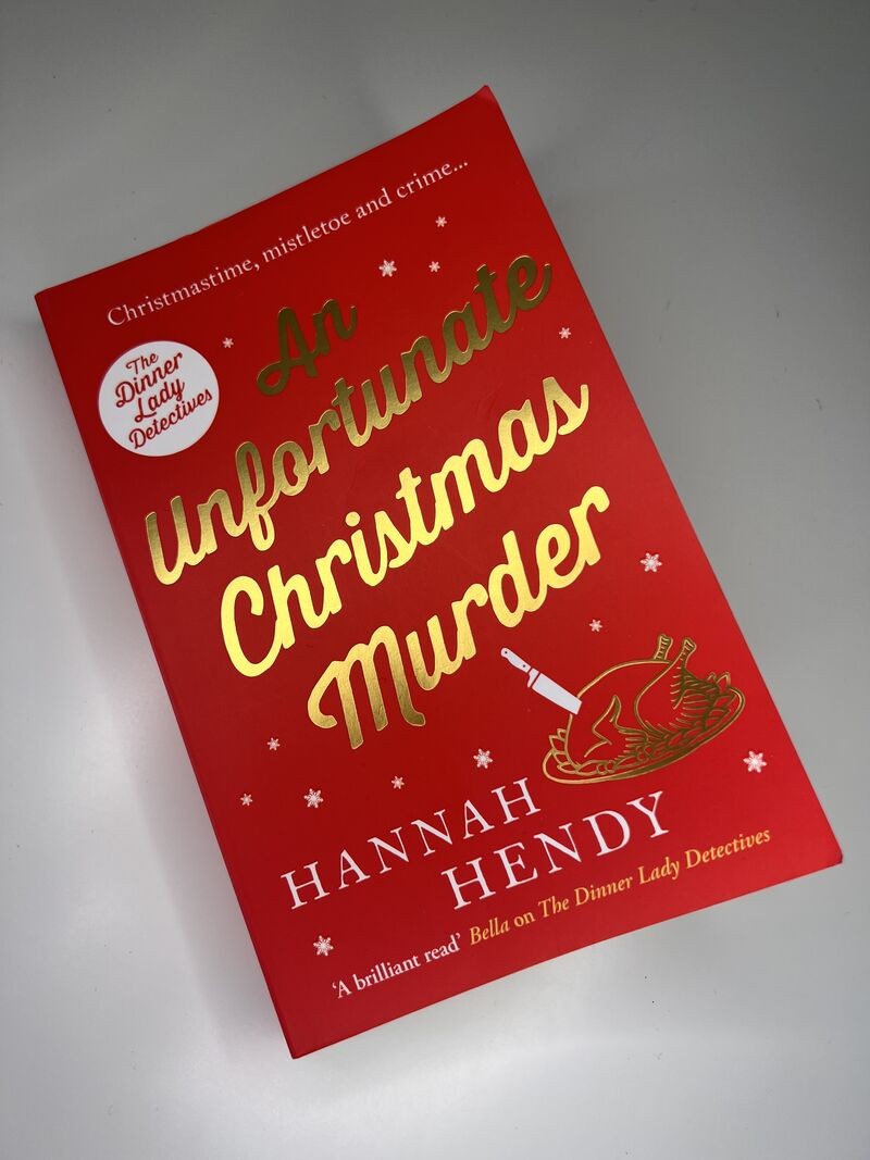 An Unfortunate Christmas Murder by Hannah Hendy