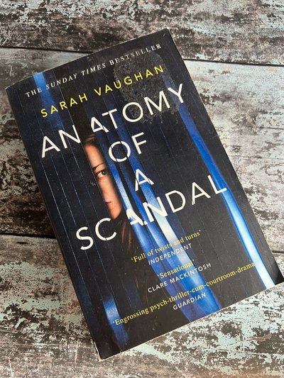 Anatomy of a Scandal by Sarah Vaughan