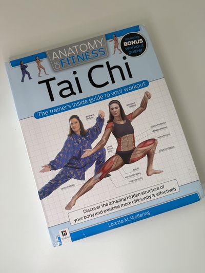 Anatomy of Fitness: Tai Chi by Loretta M Wollering