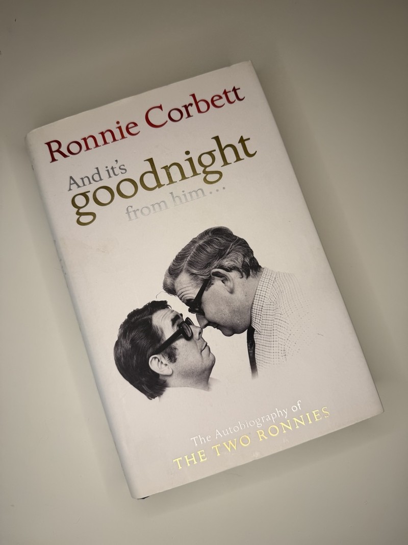 And it's goodnight from him... by Ronnie Corbett