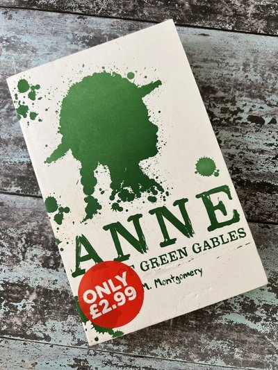 Anne of Green Gables by L M Montgomery