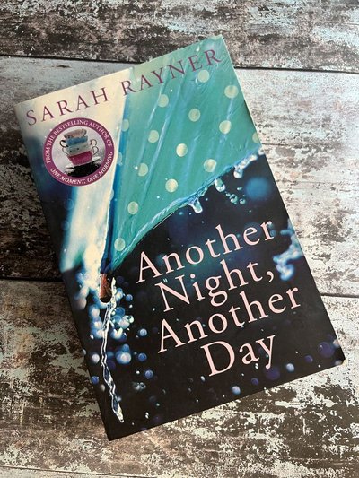 Another Night, Another Day by Sarah Rayner