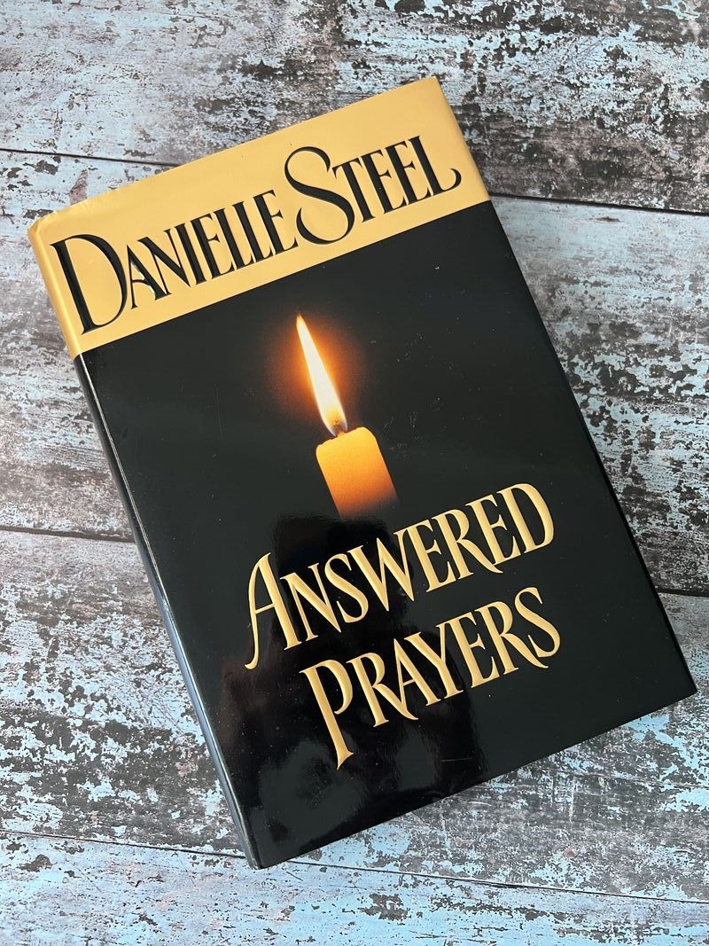 Answered Prayers by Danielle Steel