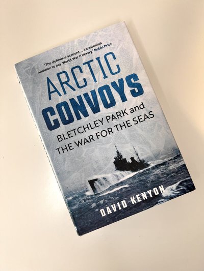 Arctic Convoys by David Kenyon