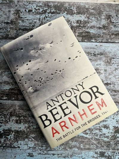 Arnhem by Antony Beevor