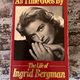As Time Goes By: The Life of Ingrid Bergman by Laurence Leamer — secondhand book