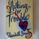 Asking for Trouble by Elizabeth Young — secondhand book