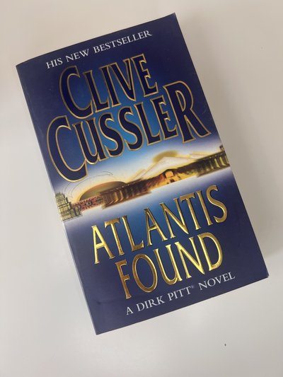 Atlantis Found by Clive Cussler