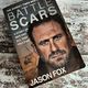 Battle Scars by Jason Fox — secondhand book