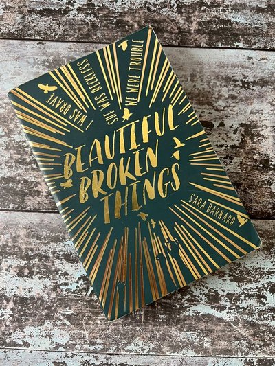 Beautiful Broken Things by Sara Barnard