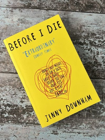 Before I Die by Jenny Downham