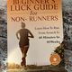 Beginner's Luck Guide For Non-Runners by George Anderson — secondhand book